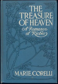 Cover of The Treasure of Heaven: A Romance of Riches