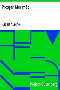 Cover of Prosper Mérimée Elämäkerta ja teokset kirjallisuushistorialliselta kannalta
