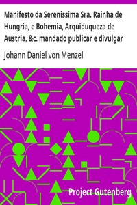 Cover of Manifesto da Serenissima Sra. Rainha de Hungria, e Bohemia, Arquiduqueza de Austria, &c. mandado publicar e divulgar pelas provincias, que França domina, fronteiras ao Imperio