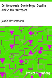 Cover of Der Wendekreis - Zweite Folge : Oberlins drei Stufen, Sturreganz