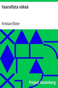 Cover of Vaarallista väkeä