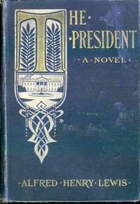 Cover of The President: A Novel