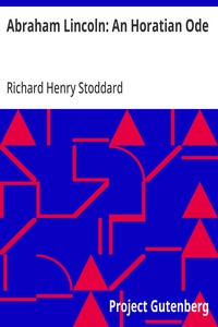 Cover of Abraham Lincoln: An Horatian Ode