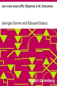 Cover of Les vrais sous-offs: Réponse à M. Descaves