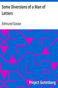 Cover of Some Diversions of a Man of Letters