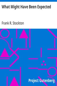 Cover of What Might Have Been Expected