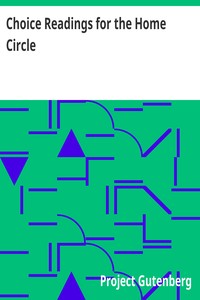 Cover of Choice Readings for the Home Circle