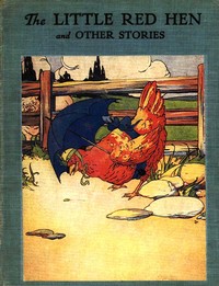 Cover of The Little Red Hen An Old English Folk Tale