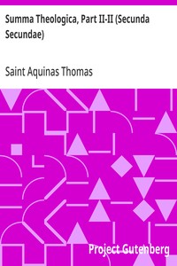 Cover of Summa Theologica, Part II-II (Secunda Secundae) Translated by Fathers of the English Dominican Province