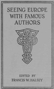 Cover of Seeing Europe with Famous Authors, Volume 7 Italy, Sicily, and Greece (Part One)