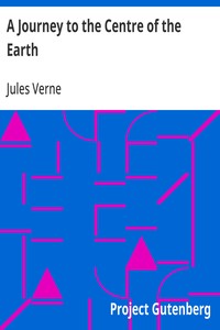 Cover of A Journey to the Centre of the Earth