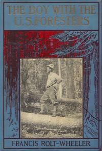 Cover of The Boy With the U. S. Foresters