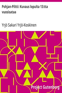 Cover of Pohjan-Piltti: Kuvaus lopulta 13:tta vuosisataa