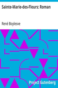 Cover of Sainte-Marie-des-Fleurs: Roman