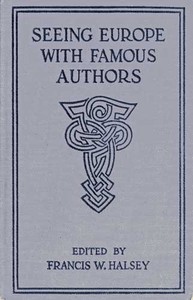 Cover of Seeing Europe with Famous Authors, Volume 8 Italy, Sicily, and Greece, Part Two