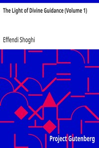 Cover of The Light of Divine Guidance (Volume 1)