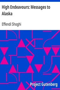 Cover of High Endeavours: Messages to Alaska