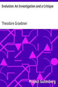 Cover of Evolution: An Investigation and a Critique