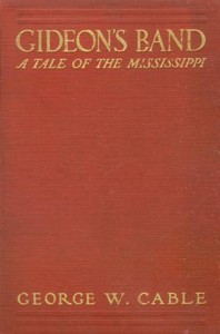 Cover of Gideon's Band: A Tale of the Mississippi