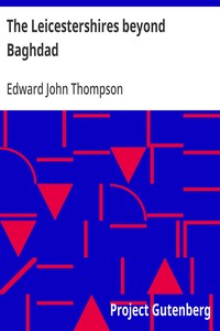 Cover of The Leicestershires beyond Baghdad