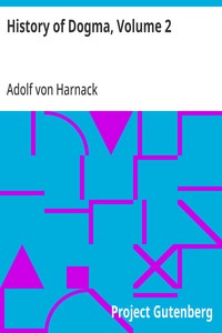 Cover of History of Dogma, Volume 2