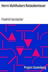 Cover of Herrn Mahlhubers Reiseabenteuer