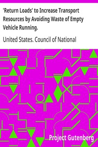 Cover of 'Return Loads' to Increase Transport Resources by Avoiding Waste of Empty Vehicle Running.