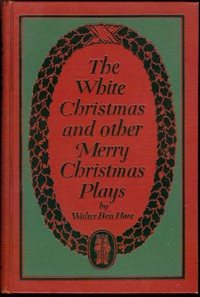 Cover of The White Christmas and other Merry Christmas Plays