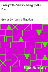 Cover of Lavengro: the Scholar - the Gypsy - the Priest