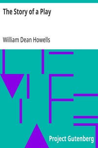 Cover of The Story of a Play A Novel