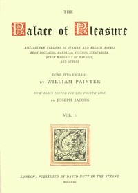 Cover of The Palace of Pleasure, Volume 1