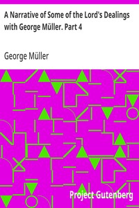 Cover of A Narrative of Some of the Lord's Dealings with George Müller. Part 4