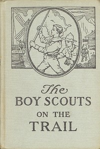 Cover of The Boy Scouts on the Trail