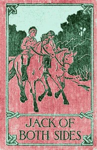 Cover of Jack of Both Sides: The Story of a School War