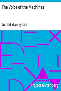 Cover of The Voice of the Machines An Introduction to the Twentieth Century