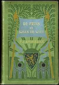 Cover of De Prins en Johan de Witt of ons land in het tweede tijdperk der eerste stadhouderlooze regeering