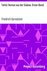 Cover of Tahiti: Roman aus der Südsee. Erster Band.