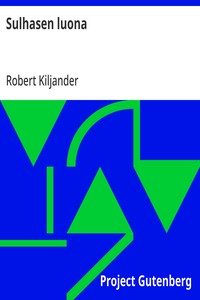 Cover of Sulhasen luona Yksinäytöksinen laulunsekainen huvinäytelmä