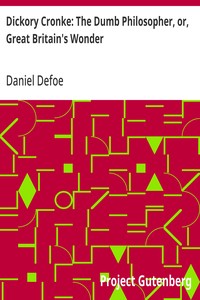 Cover of Dickory Cronke: The Dumb Philosopher, or, Great Britain's Wonder