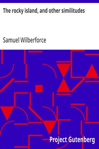 Cover of The rocky island, and other similitudes