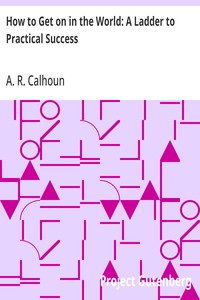 Cover of How to Get on in the World: A Ladder to Practical Success