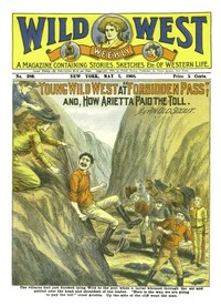Cover of Young Wild West at "Forbidden Pass" and, How Arietta Paid the Toll