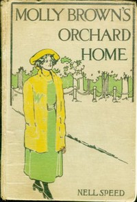 Cover of Molly Brown's Orchard Home