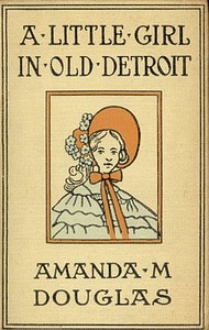 Cover of A Little Girl in Old Detroit