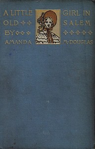 Cover of A Little Girl in Old Salem