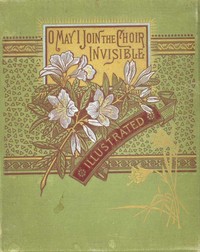 Cover of O May I Join the Choir Invisible! and Other Favorite Poems