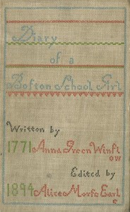 Cover of Diary of Anna Green Winslow, a Boston School Girl of 1771
