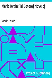 Cover of Mark Twain: Tri Ceteraj Noveloj