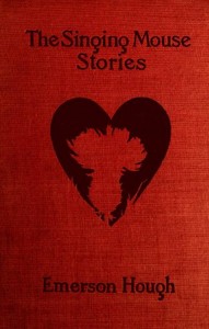Cover of The Singing Mouse Stories