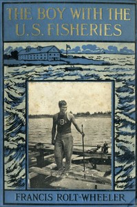 Cover of The Boy With the U. S. Fisheries